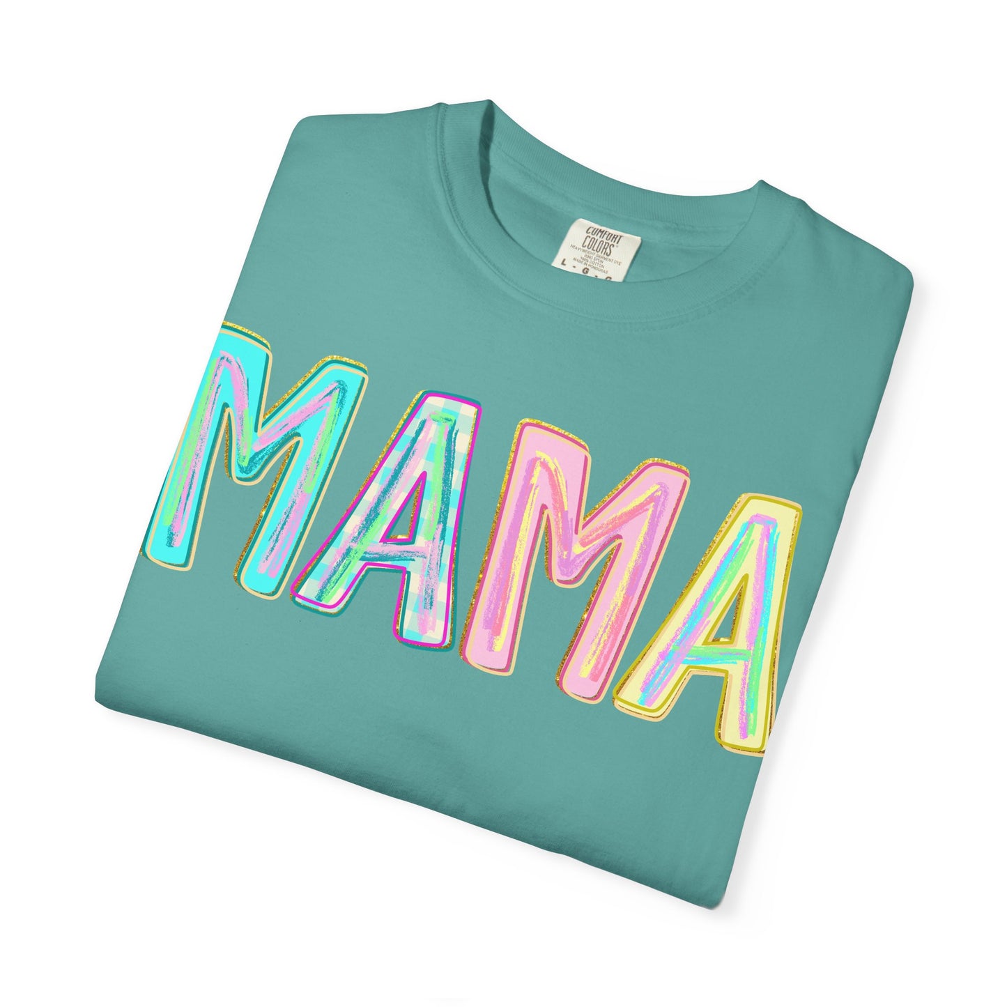 Mama Tee — Colorful Hand-Drawn Letters Mother's Day Mom T-Shirt