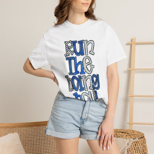 Run the Darng Ball T-Shirt — Playful Blue Graphic Tee