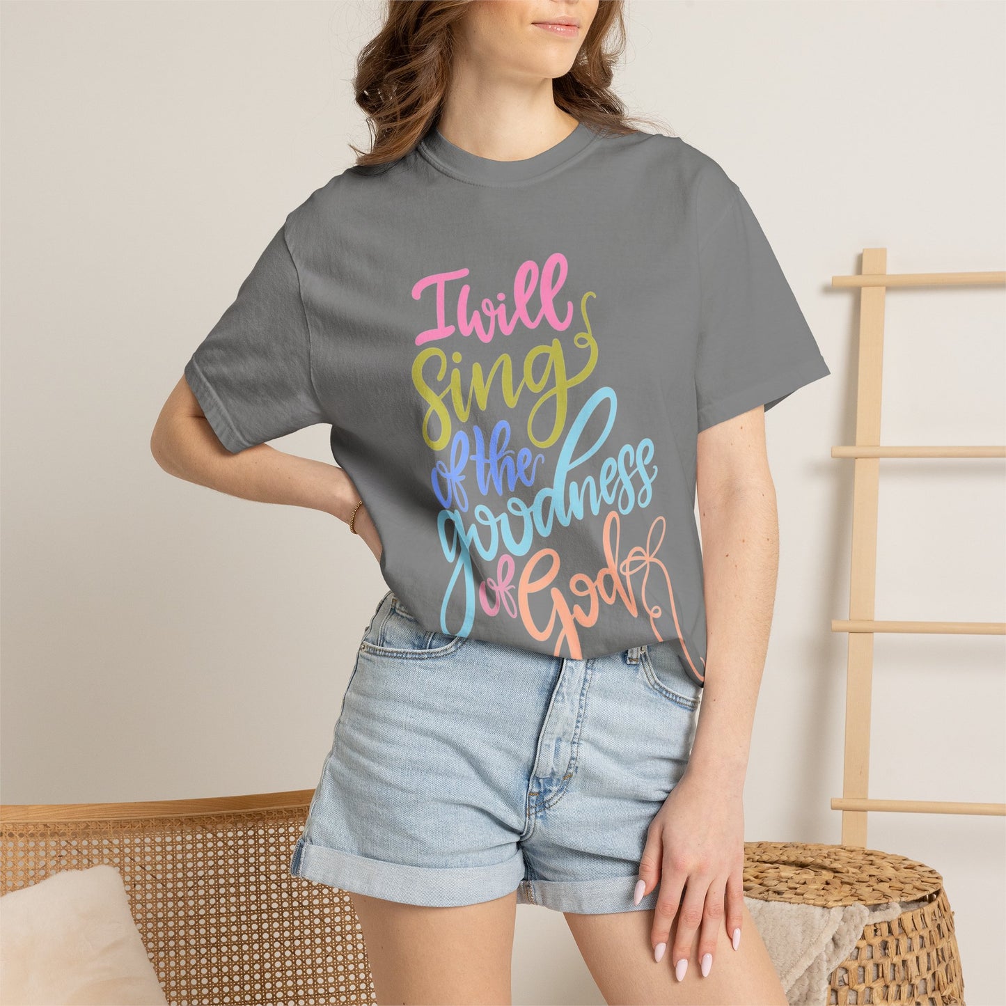 I Will Sing of the Goodness of God T-Shirt — Christian Faith Inspirational Tee