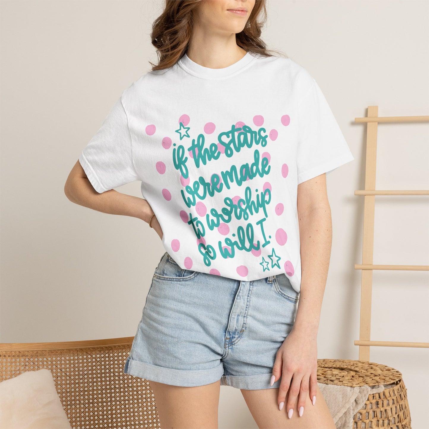 Inspirational Stars T-Shirt — "If the Stars Were Made to Worship So Will I" Graphic Tee