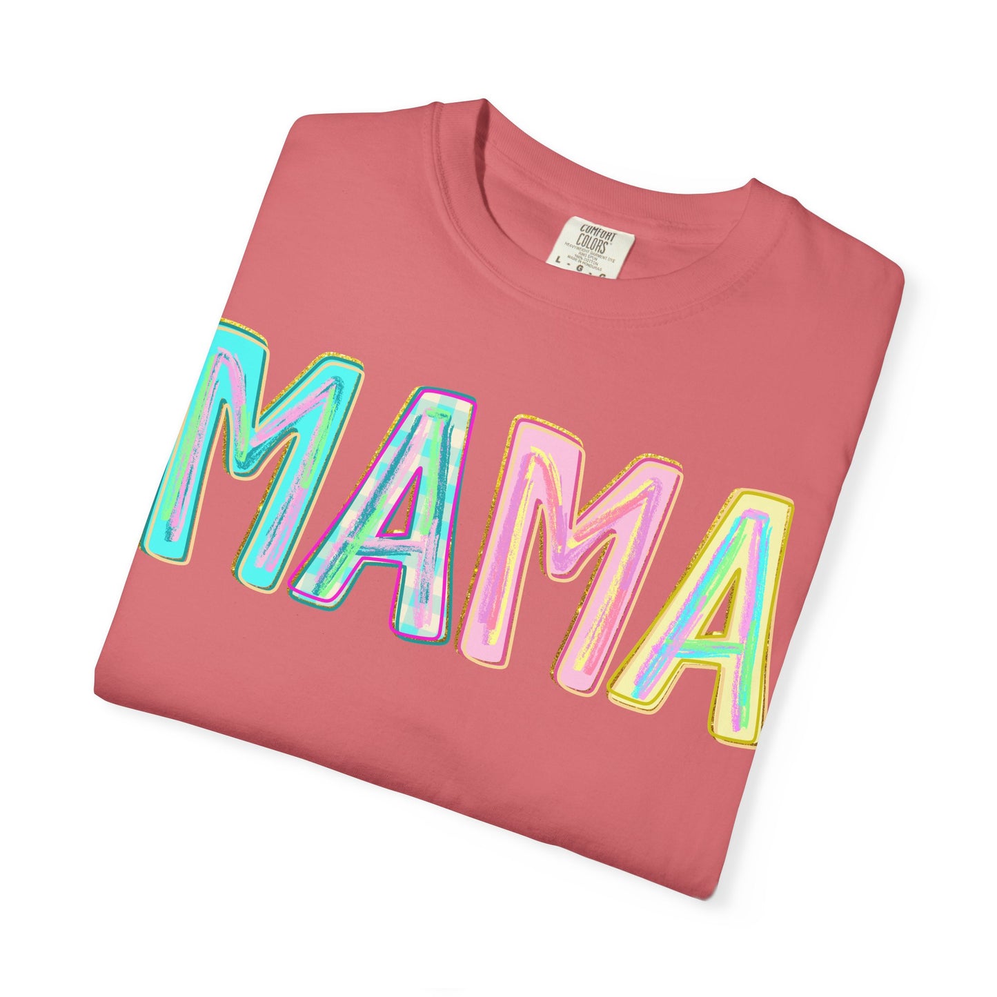 Mama Tee — Colorful Hand-Drawn Letters Mother's Day Mom T-Shirt