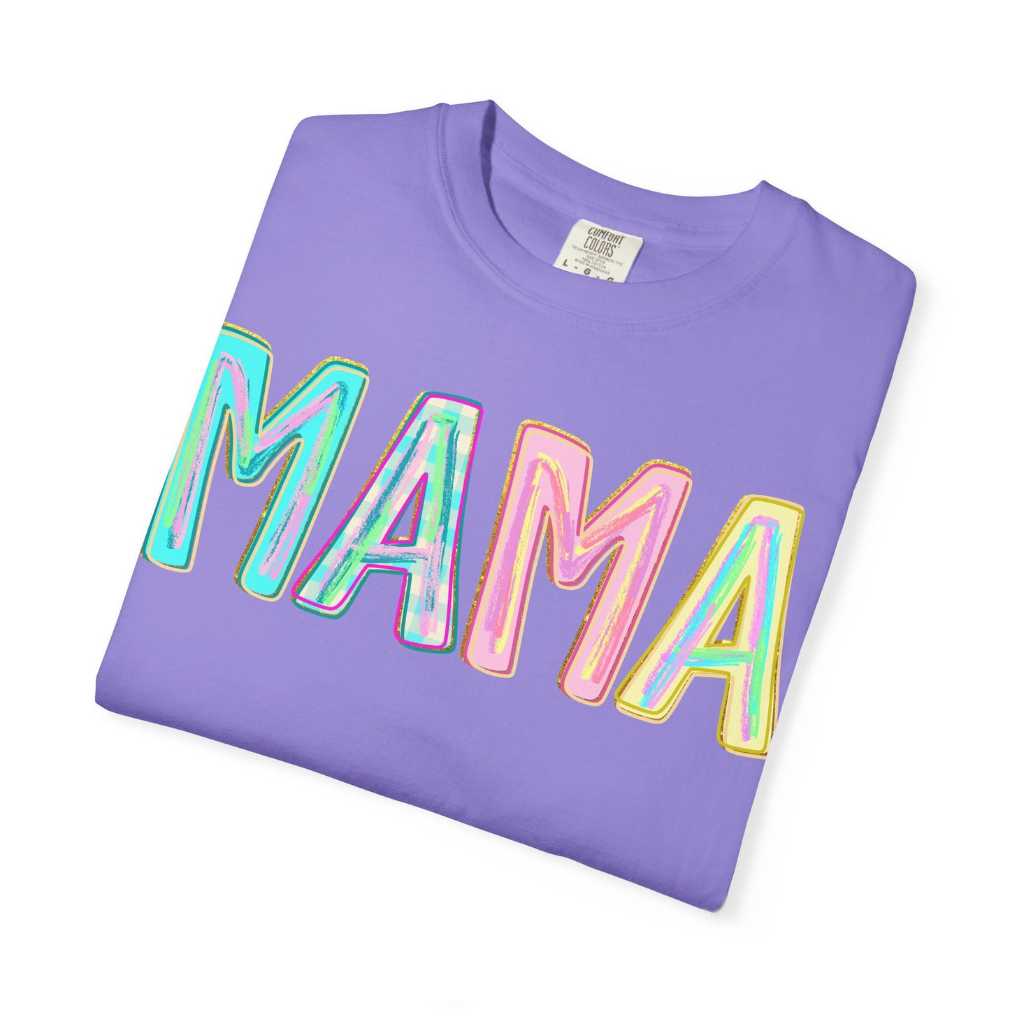 Mama Tee — Colorful Hand-Drawn Letters Mother's Day Mom T-Shirt