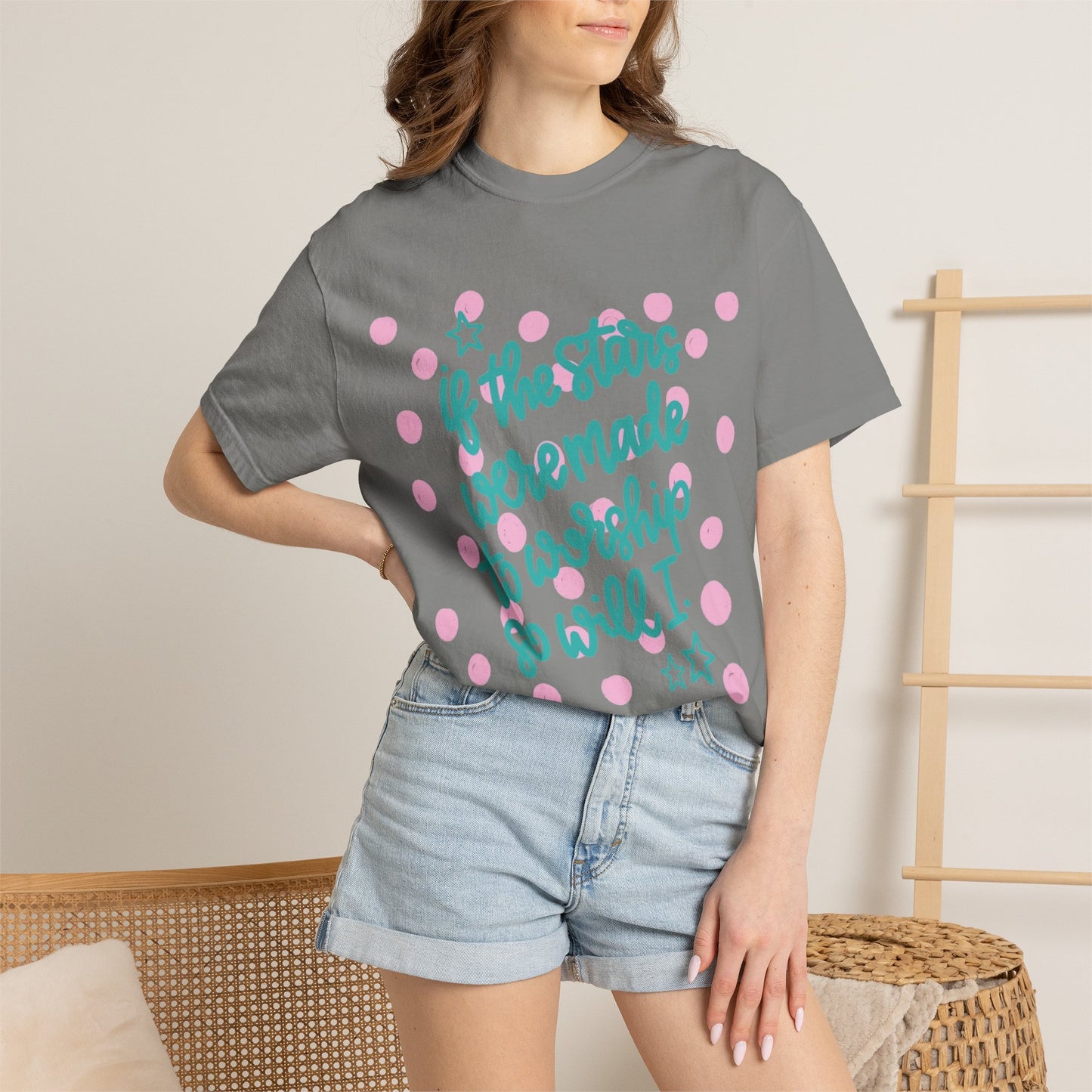 Inspirational Stars T-Shirt — "If the Stars Were Made to Worship So Will I" Graphic Tee