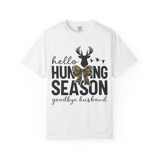 Hunting Season T-Shirt — "Hello Hunting Season, Goodbye Husband" Deer Bow Graphic