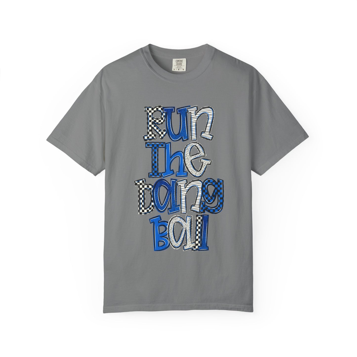 Run the Darng Ball T-Shirt — Playful Blue Graphic Tee