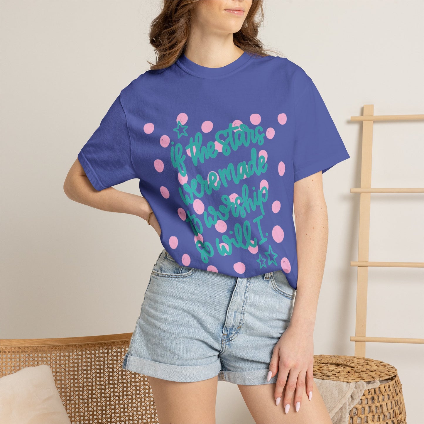 Inspirational Stars T-Shirt — "If the Stars Were Made to Worship So Will I" Graphic Tee